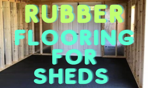 Advantages to Rubber Flooring for Sheds